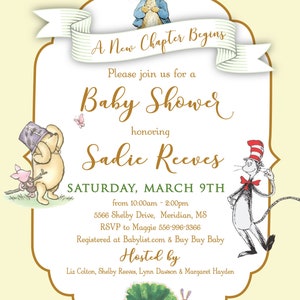 May include: A yellow and green baby shower invitation with illustrations of Winnie the Pooh, Peter Rabbit, and the Cat in the Hat. The invitation reads "A New Chapter Begins" and "Please join us for a Baby Shower honoring Sadie Reeves". The invitation includes the date, time, location, and RSVP information.