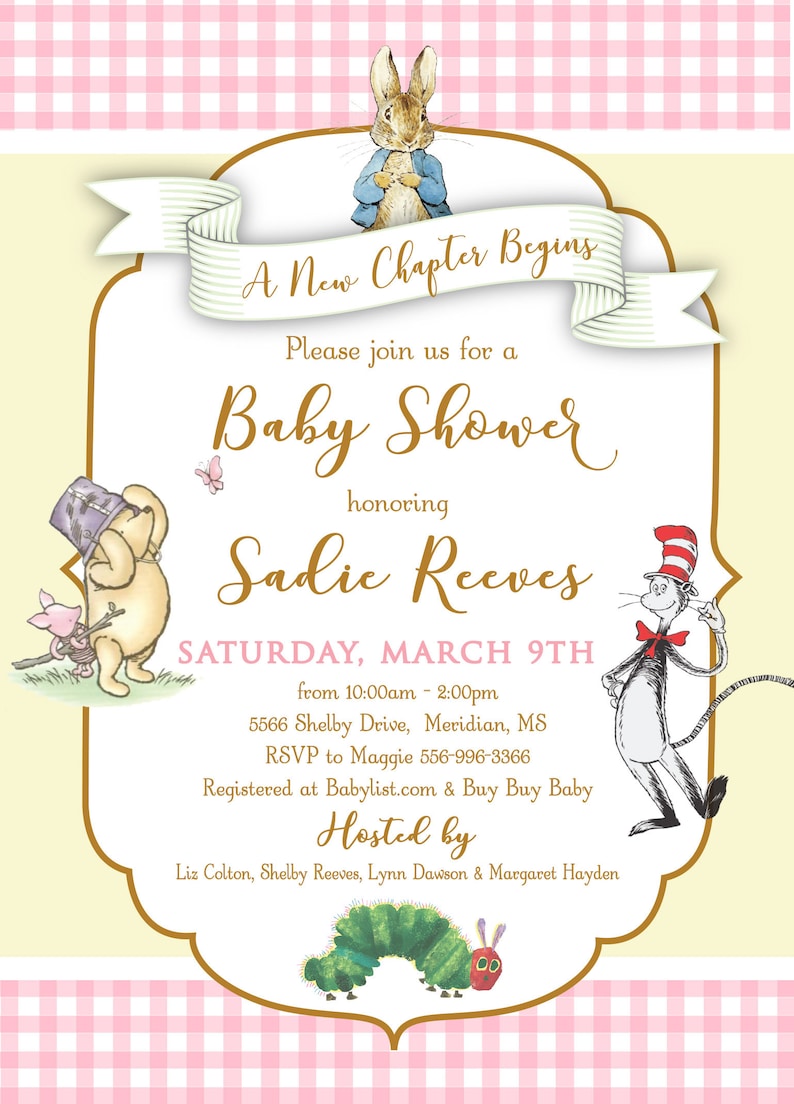 May include: A baby shower invitation with a yellow background and pink gingham border. The invitation features illustrations of Peter Rabbit, Winnie the Pooh, and the Cat in the Hat. The text reads "A New Chapter Begins" and "Please join us for a Baby Shower honoring Sadie Reeves". The invitation includes the date, time, location, and RSVP information.