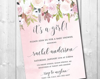 May include: A baby shower invitation with a pink watercolor background and floral accents. The text reads "it's a girl!" and includes details for the event, such as the honoree's name, date, time, and location. The invitation is decorated with pink and white flowers.