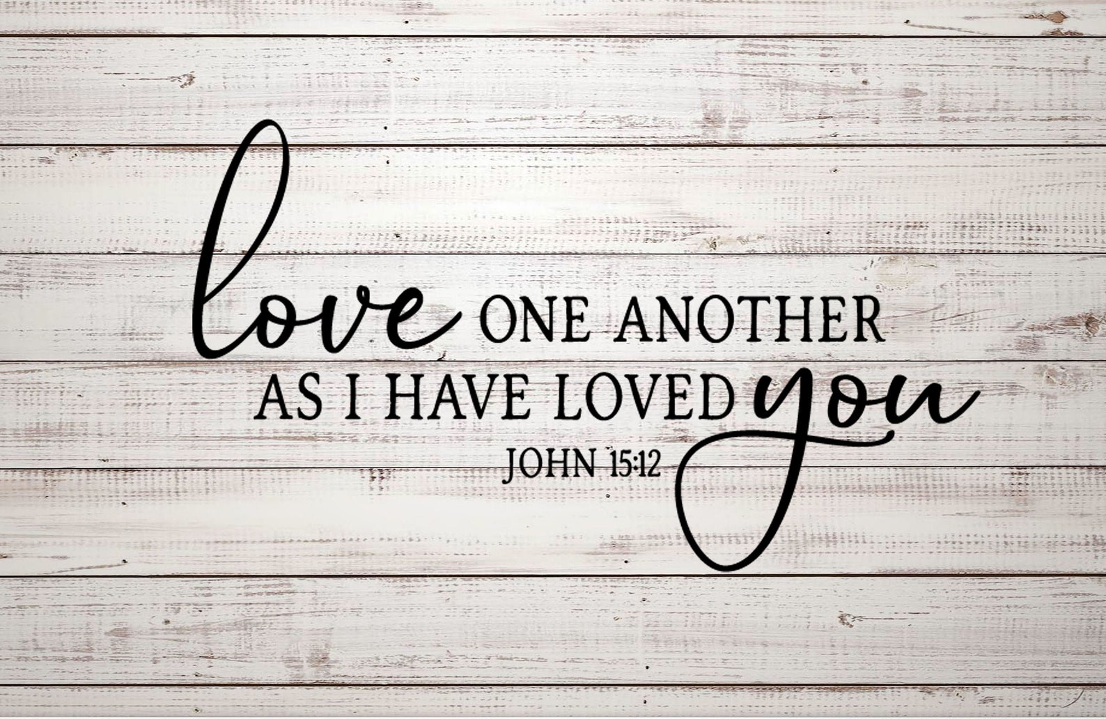 Love One Another as I Have Loved You Wall Decal Bible Verse Etsy