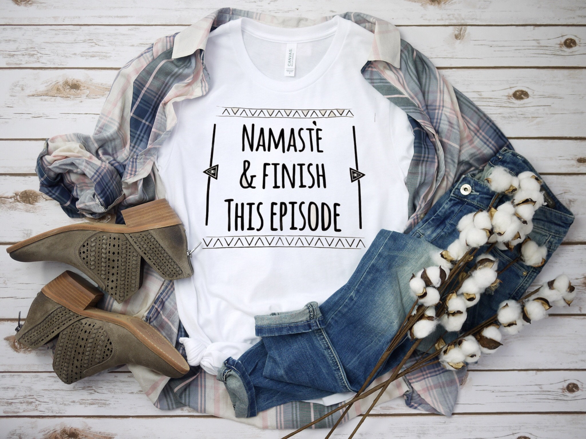 Namaste and Finish This Episode Tee/Tank Relax Exercise Design