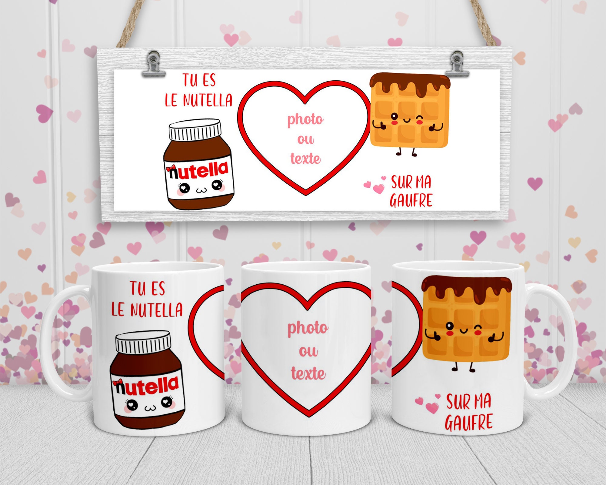 Mug Personnalisé St Valentin Mug Photo Mug Cadeau Tu Es Le Nutella sur Ma Gaufre 