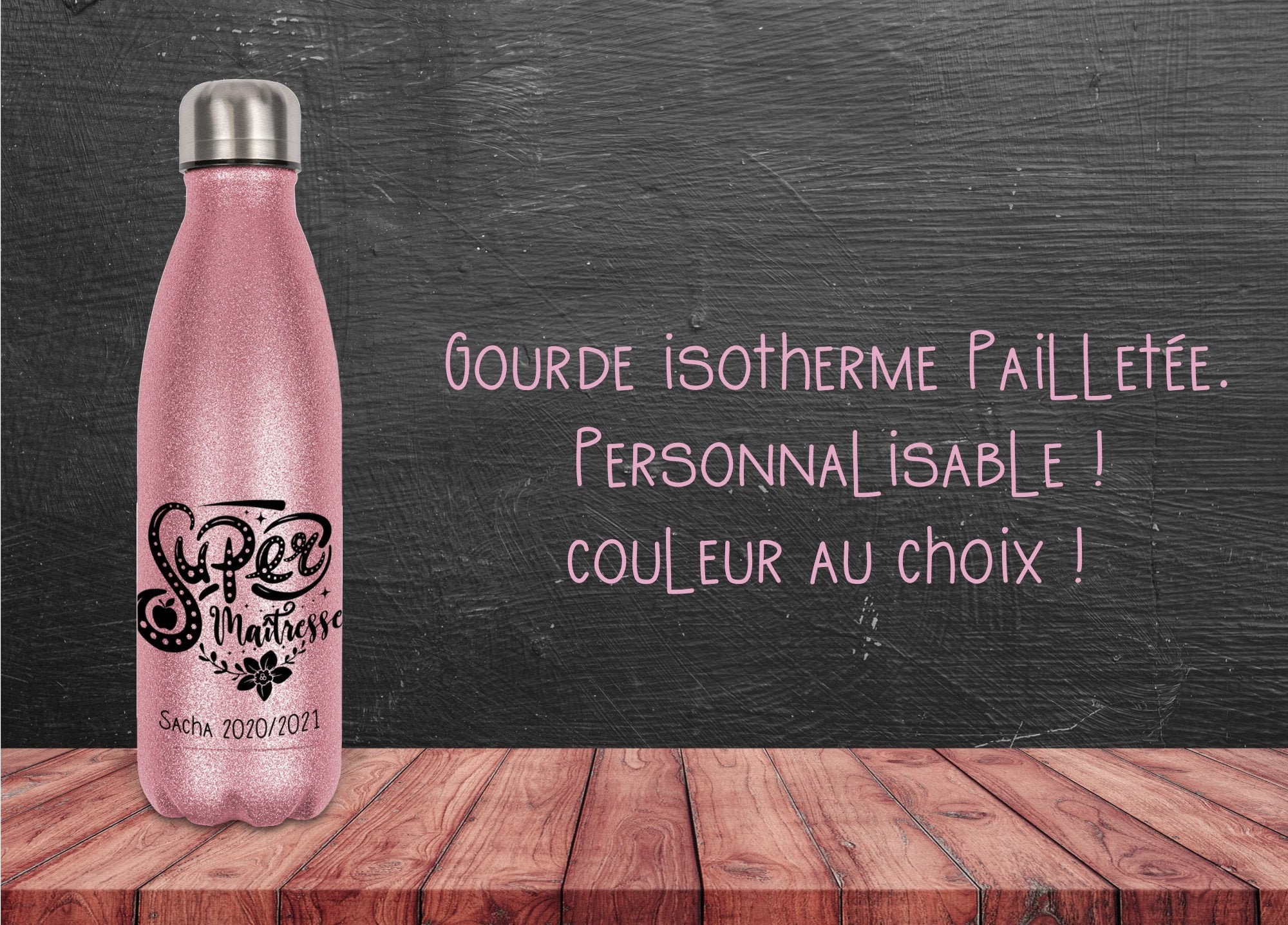 Gourde/ Bouteille Isotherme Personnalisée Maîtresse, Nounou, Atsem, Avs
