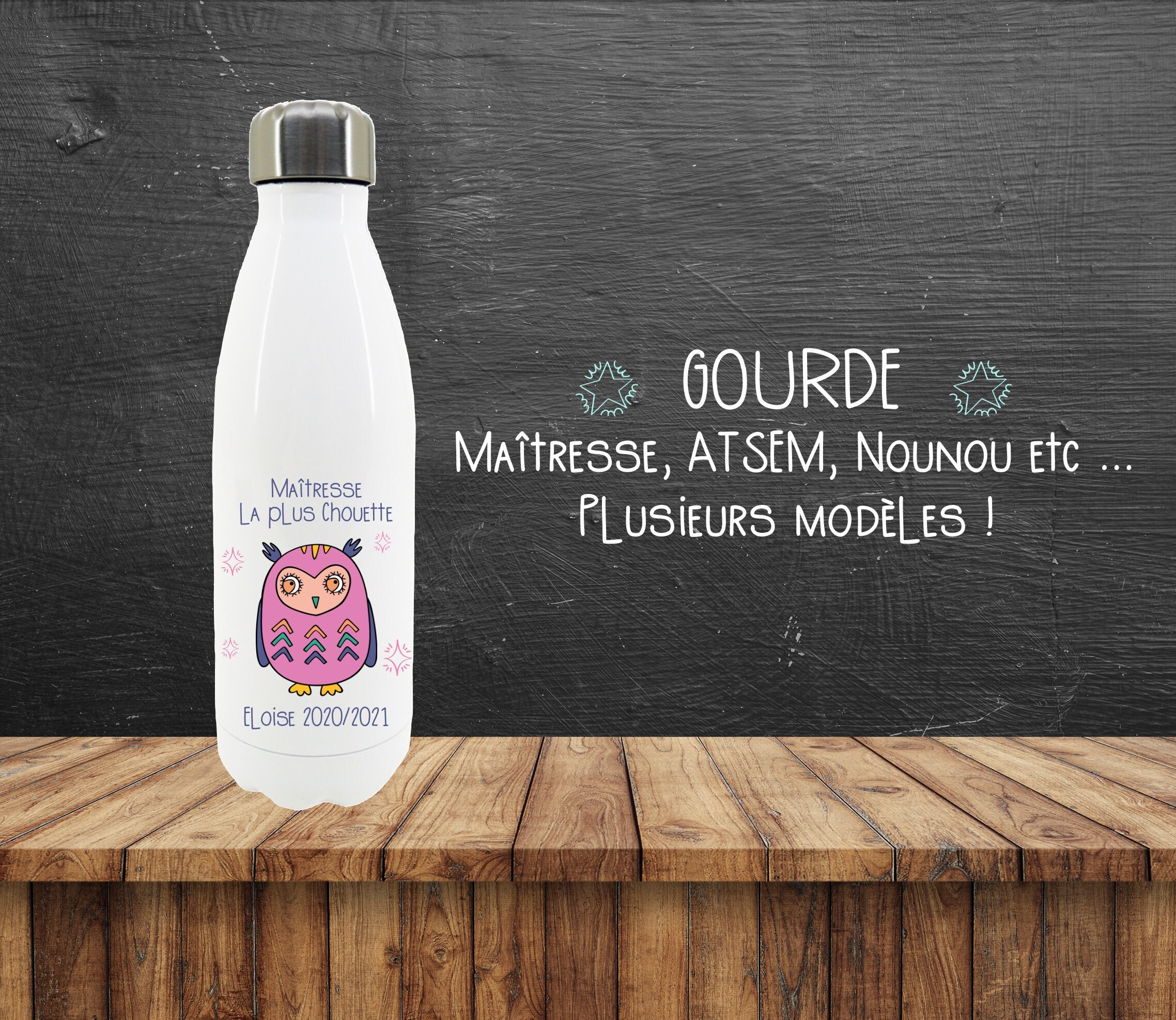 Gourde/ Bouteille Isotherme Personnalisée Maîtresse, Nounou, Atsem, Avs