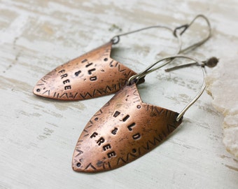 Wild and Free Earrings, Valentines Day Gift, Copper Sheild Earrings, Hand Stamped Earrings, Boho Earrings, Hippie Earrings, Tribal Earrings