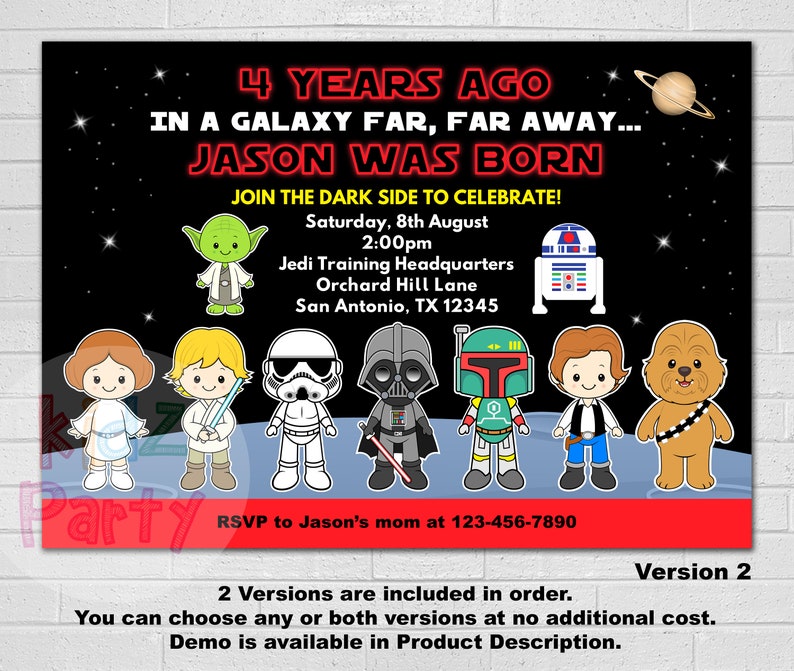 May include: A Star Wars themed birthday party invitation with a black background and colorful cartoon characters. The invitation says "4 Years Ago In A Galaxy Far, Far Away... Jason Was Born Join The Dark Side To Celebrate!" with the date and time of the party. The invitation also includes the address of the party and a phone number to RSVP.