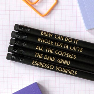 Printed Pencil, Coffee Lover Gift, Pencil Set, Stocking filler, Foil Printed Pencils, Coffee Gift, Funny Pencil Set, Coffee Pencils image 1