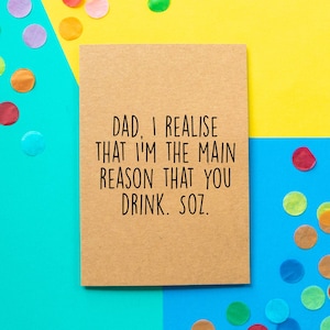 Grappige vader verjaardagskaart, kaart voor papa, belangrijkste reden waarom je drinkt, onbeleefde vader verjaardagskaart, sarcastische kaart, vaderkaart grappig