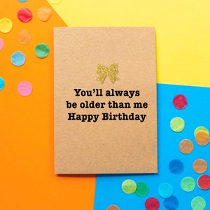 Lustige Geburtstagskarte, Bruder Geburtstagskarte, Schwester Geburtstagskarte, Freche Geburtstagskarte, Lustige Karte, Happy Birthday Karte, Geburtstagskarte