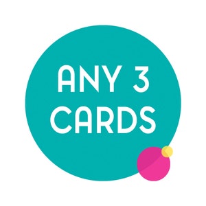 Puede incluir: Un c&iacute;rculo turquesa con el texto "ANY 3 CARDS" en blanco. Un c&iacute;rculo rosa con un c&iacute;rculo amarillo en la parte superior se encuentra en la esquina inferior derecha.