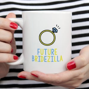 Mok bruid, cadeau bruid, verlovingscadeau, mok verlovingscadeau, toekomstige mevrouw mok, mok Bridezilla, bruids douchecadeau, verlovingsmok, schattig