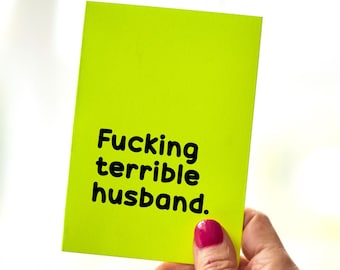 Nasty Neon Card || Terrible Husband