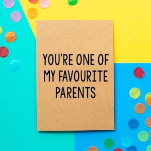 Funny Father's Day Card, One Of My Favourite Parents, Rude Sarcastic, Witty Card, Card from Daughter, Card from Son, First Father's Day imagem 1