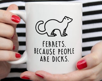 Ferret Mug, Ferret Gift, Ferret Owner Gift, Funny Ferret Coffee Mug, Cute Ferret Mug