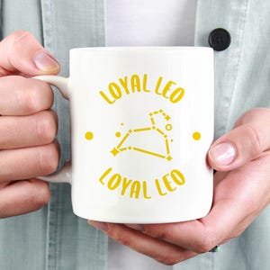 Leo Star Sign Mug, Leo Zodiac Mug, Leo Gift, Leo Birthday Present, Zodiac Coffee Mug, Loyal Leo