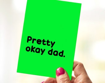 Nasty Neon Card || Pretty Ok Dad