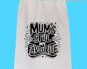 Mum's My Favourite | Father's Day Tea Towel