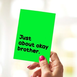 Tarjeta de cumpleaños divertida para hermano, tarjeta de cumpleaños para hermano grosero, tarjeta de agradecimiento para hermano, tarjeta para hermanastro, hermano casi normal