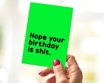 Nasty Neon Card || Shit Birthday