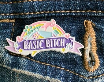Basic Bitch Enamel Pin