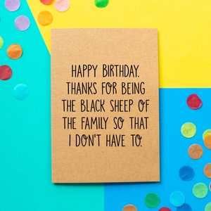 Funny Brother Birthday Card / Gracias por ser la oveja negra de la familia, así que no tengo que
