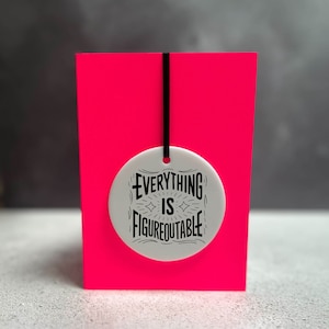 Motiverende kaart, motiverend cadeau, vriendschapskaart, steunkaart, liefdeskaart, grappige motiverende kaart, alles is figuurlijk