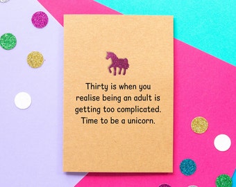 Divertida tarjeta de cumpleaños número 30 / Tiempo para ser un unicornio