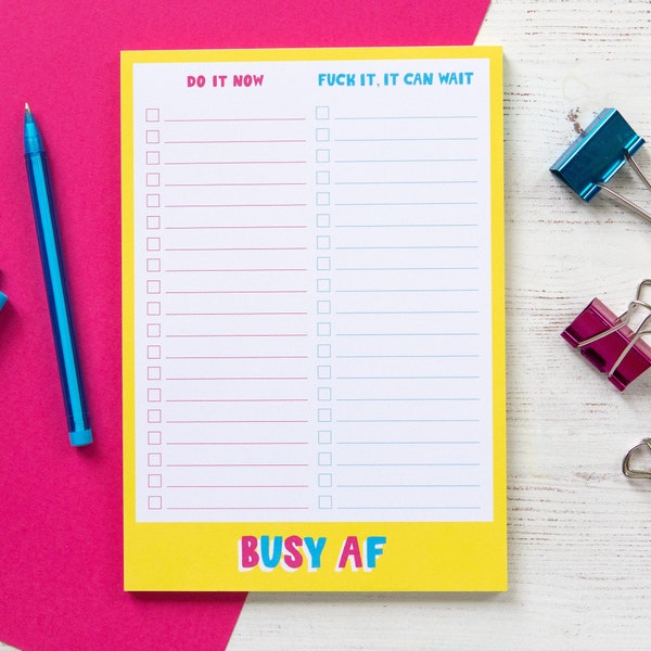 Busy AF Notepad | A5 Notepad to do list, Funny Notepad