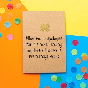 Funny Father's Day Card, Teenage Years, From Daughter, From Son, Dad Joke, Funny Card Mother's Day Card, Step Dad Card, Rude Card, Cheeky