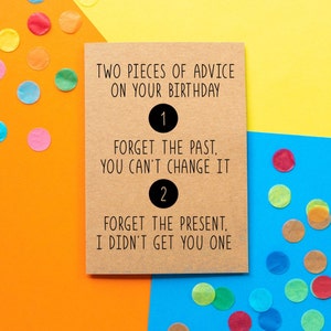 Funny Birthday Card | Birthday Advice