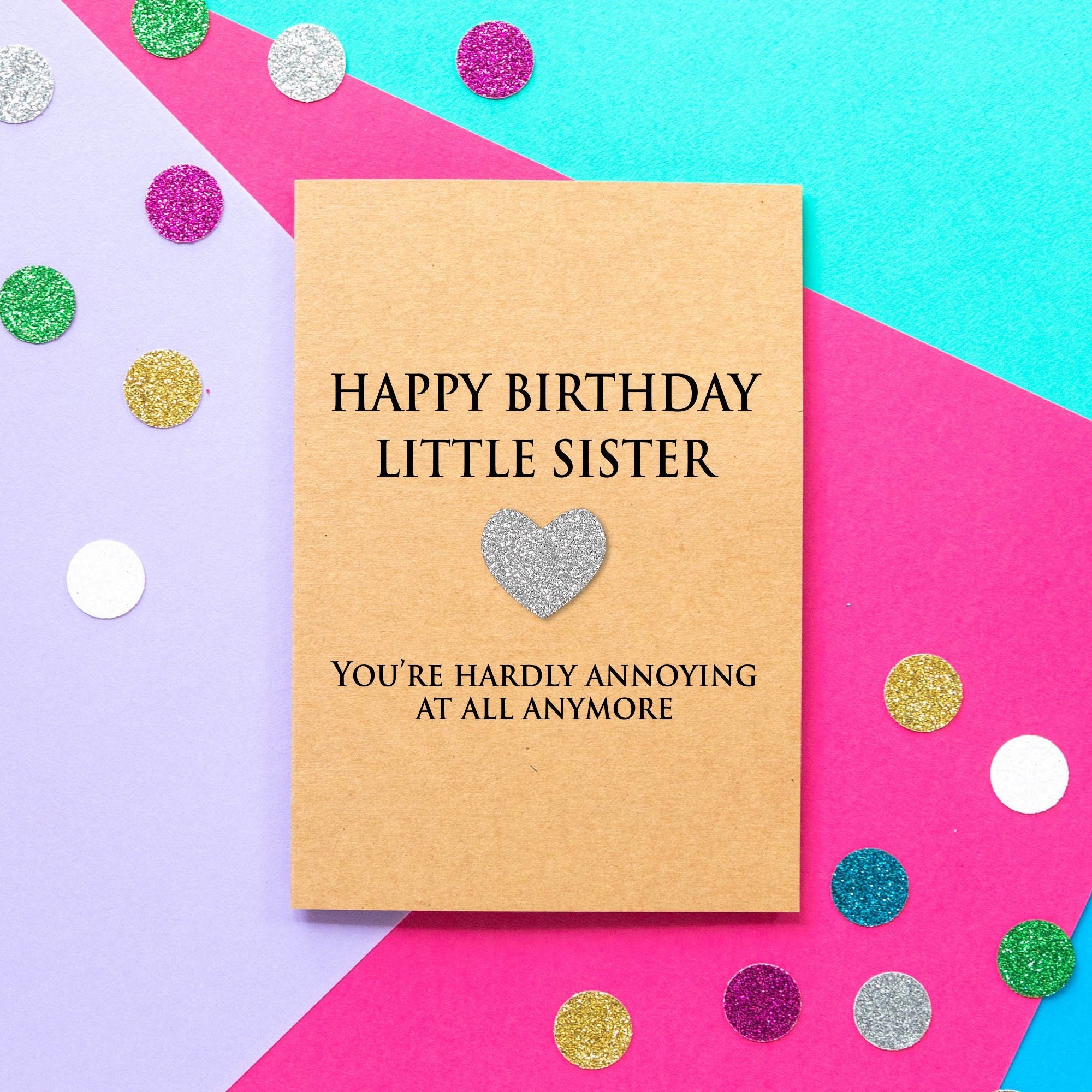 Funny Little Sister Birthday Card You're Hardly Annoying - Etsy