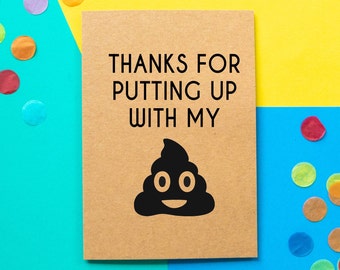 Funny Thank You Card | Thanks For Putting Up With My Poop Emoji