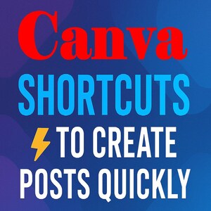Może przedstawiać: Grafika z niebieskim gradientem w tle, z czerwonym słowem "Canva", a następnie "SHORTCUTS" w kolorze niebieskim. Poniżej napis "TO CREATE POSTS QUICKLY" w kolorze białym. Na dole tekst "AI SUPPLY GUY".