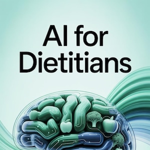 May include: An image with the text "AI for Dietitians" in bold black font. A stylized brain graphic is overlaid with green and blue elements, incorporating apples and broccoli. The text "AI Supply Guy" is at the bottom.