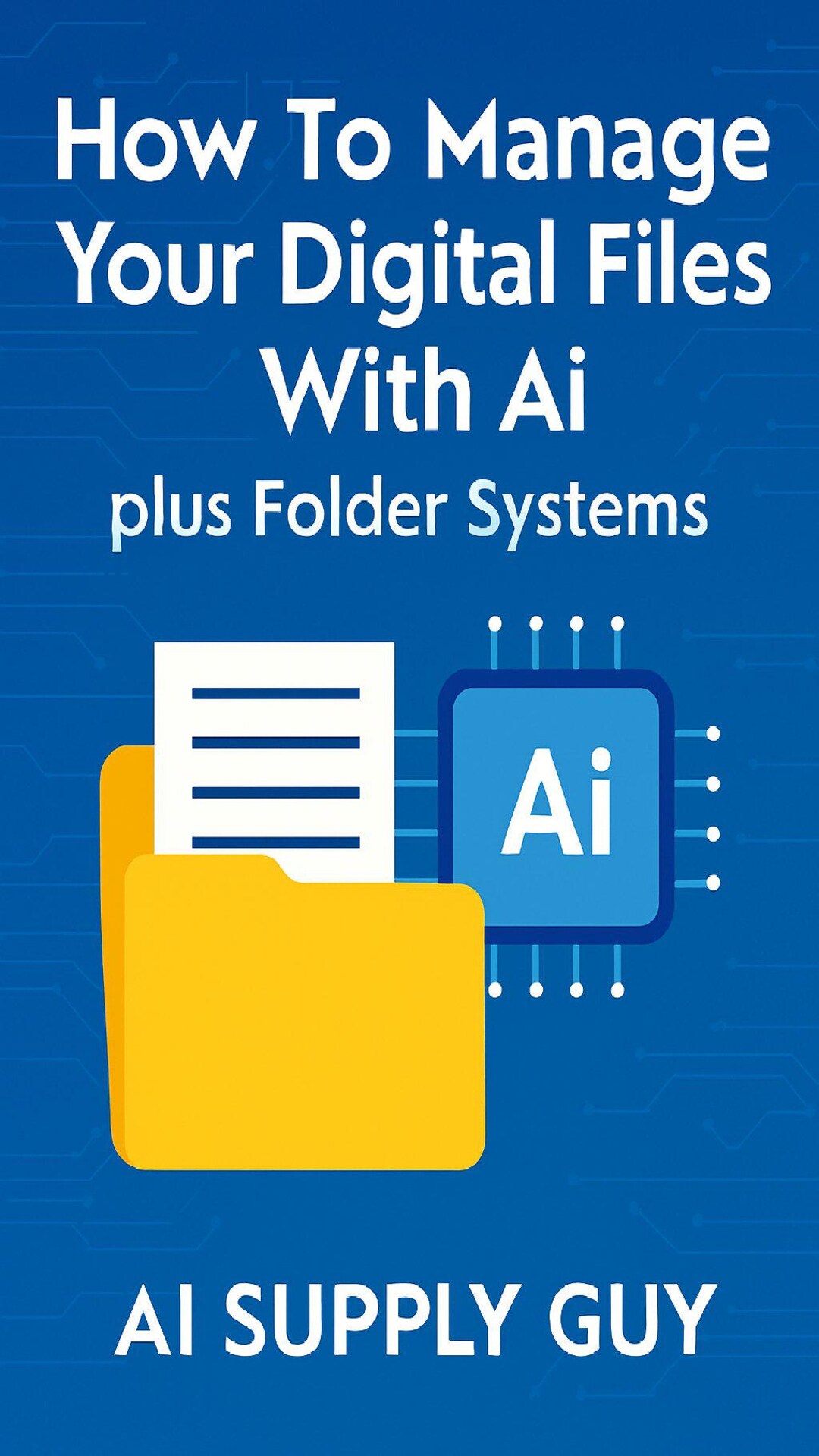 How to Manage Your Digital Files With AI Plus Folder Systems Course - Etsy