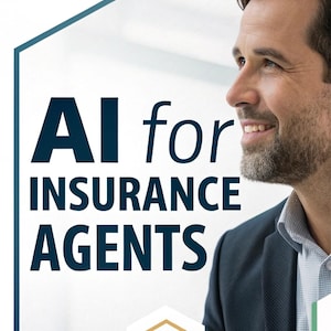 Pode incluir: Imagem que promove soluções de IA para agentes de seguros. O texto "AI for INSURANCE AGENTS" é exibido em negrito, com letras azul escuro. Um homem sorrindo está ao fundo. O logotipo de "AI SUPPLY GUY" também é visível.
