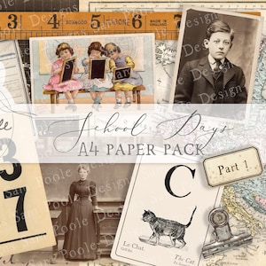 May include: A digital paper pack titled School Days Part 1 featuring vintage ephemera including a ruler, a black and white portrait of a boy, a sepia clock face, a math flashcard with 3x7, a cat illustration, and a historical classroom scene.