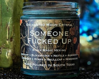 Someone F&#39;d Up Candle, Hexing, Cursing, Black Magic, Banishing, Revenge Spell, Witchcraft Supplies, Return To Sender, Uncrossing, Jinx