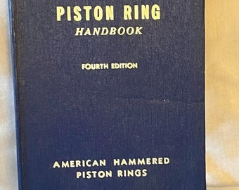 Manuel des segments de piston du mécanicien, 4e éd. par Koppers Company 1939
