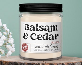 Balsam and Cedar Soy Candle: Earthy Woodsy Scent