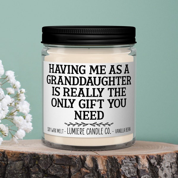 Having Me As A Granddaughter Candle, Funny Gift for Grandma from Granddaughter, Sarcastic Grandmother Gift, Christmas Candle, Personalized