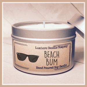 BEACH BUM scented Soy Candle, Ocean Candle, Beach Candle, Seaside Candle, Sunscreen Candle, Summer Candle, Tropical Candle, Vacation Candle