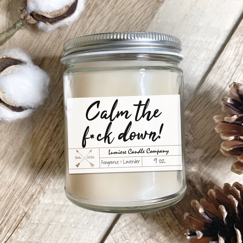 Calm the Fck Down Scented Candle l Calming Candle l Relaxing Etsy