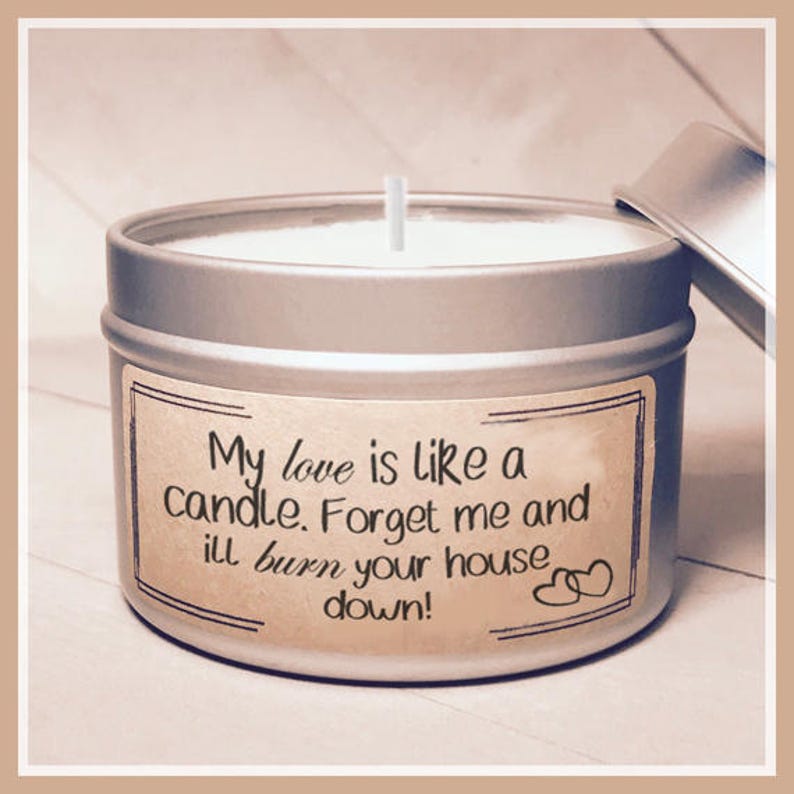 My Love is Like A Candle Boyfriend Gift Husband Gift Mens Etsy
