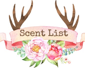 Full Scent List, Please do not buy, Current scent list - Click the Description box to see scent list