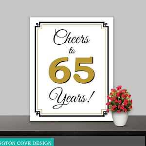 Cheers to 65 Years Printable Sign • 65th Birthday Party Decor • Instant Download Digital Downloadable • Black and Gold Poster • Decorations