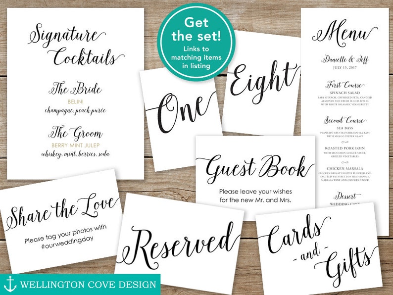 May include: A set of printable wedding signs with black calligraphy text on white backgrounds. The signs include "Signature Cocktails", "The Bride", "The Groom", "Share the Love", "One", "Eight", "Guest Book", "Reserved", "Cards and Gifts", and "Menu".