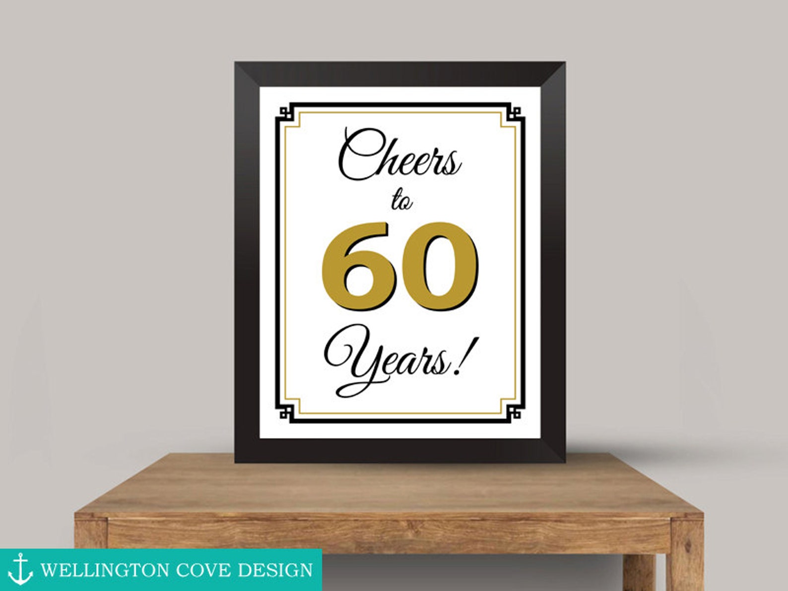 Printable 60th Birthday Sign • Cheers to 60 Years • 60th Anniversary ...