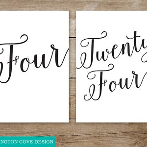May include: Two printable signs with the number twenty-four written in a decorative script font. The first sign says "Four" and the second sign says "Twenty Four".