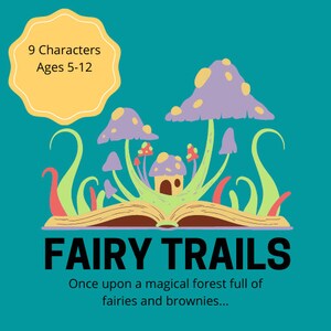 Puede incluir: Una ilustración colorida de un libro con setas y una pequeña casa que crece de él. El texto "FAIRY TRAILS" está escrito en letras negras en negrita sobre el libro. El texto "Once upon a magical forest full of fairies and brownies..." está escrito debajo del libro.